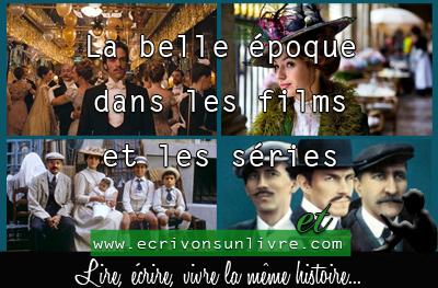 La belle époque dans les films et les séries