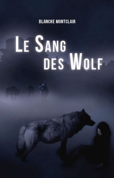 Le sang des wolf