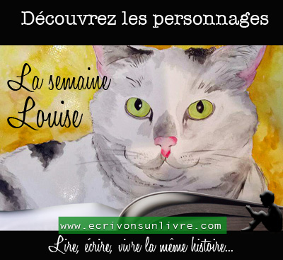 Semaine louise chat